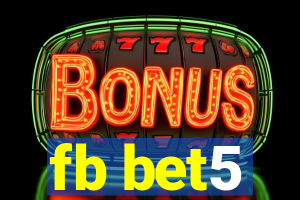 fb bet5